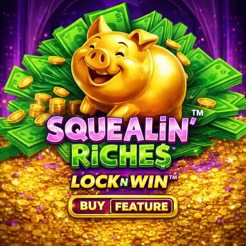 Squealin Riches online slot game na ok beat